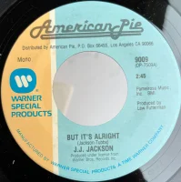 But It's Alright / Never My Love