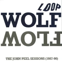 Wolf Flow (The John Peel Sessions (1987-90))