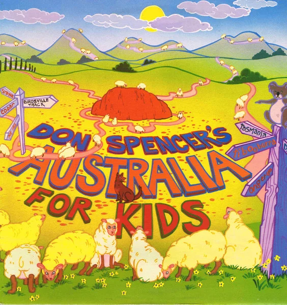 Don Spencer's Australia For Kids