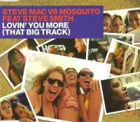 Lovin' You More (That Big Track)
