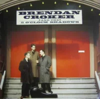 Brendan Croker And The 5 O'Clock Shadows