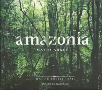 Amazonia - On The Forest Trail
