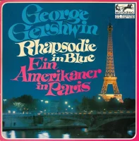 Rhapsodie In Blue / Ein Amerikaner In Paris