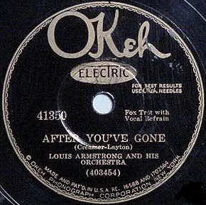 After You've Gone / St. Louis Blues