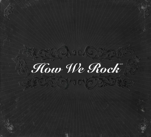 How We Rock