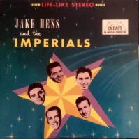 Jake Hess And The Imperials