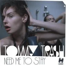 Need Me To Stay