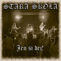Jen Si Dej!