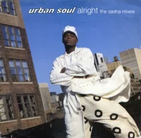 Alright (The Sasha Mixes)
