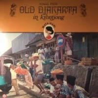 Songs From Old Djakarta In Krontjong Beat