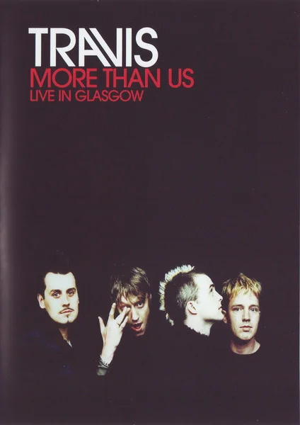 More Than Us (Live In Glasgow)
