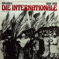 100 Jahre Die Internationale 1888-1988