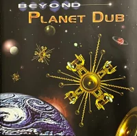 Beyond Planet Dub