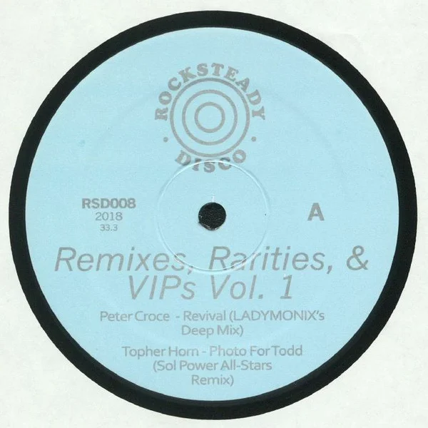 Remixes, Rarities, & VIPs Vol. 1