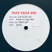 Let It Hit On / Shut Up!