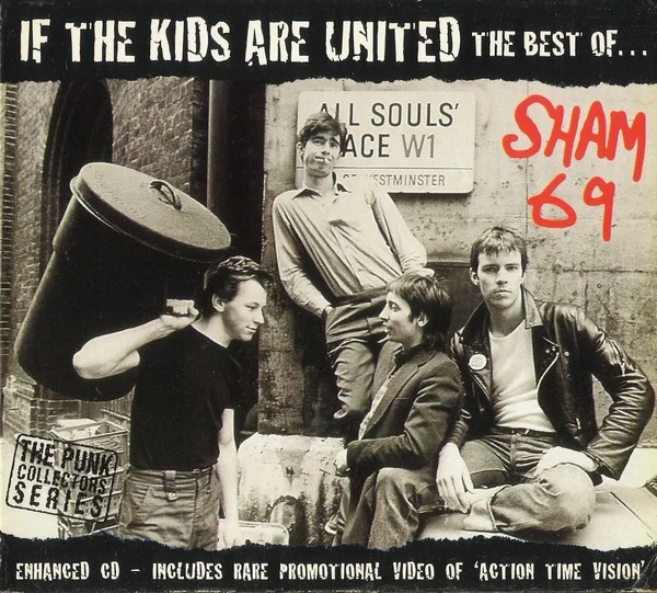 If The Kids Are United • The Best Of...