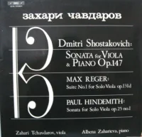 Sonata For Viola & Piano Op. 147 / Suite No. 1 For Solo Viola Op. 131d / Sonata For Solo Viola Op. 25 No. 1