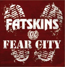 Fatskins / Fear City