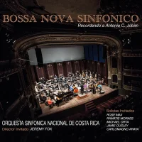 Bossa Nova Sinfónico: Recordando a Antonio C. Jobim