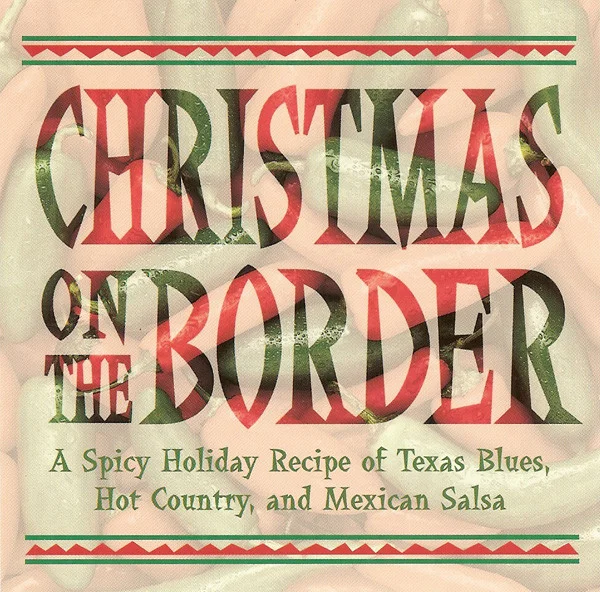 Christmas On The Border