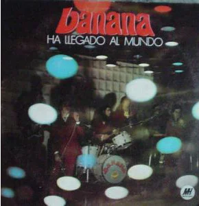 Banana Ha Llegado Al Mundo