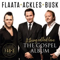 A Thing Called Love - The Gospel Album
