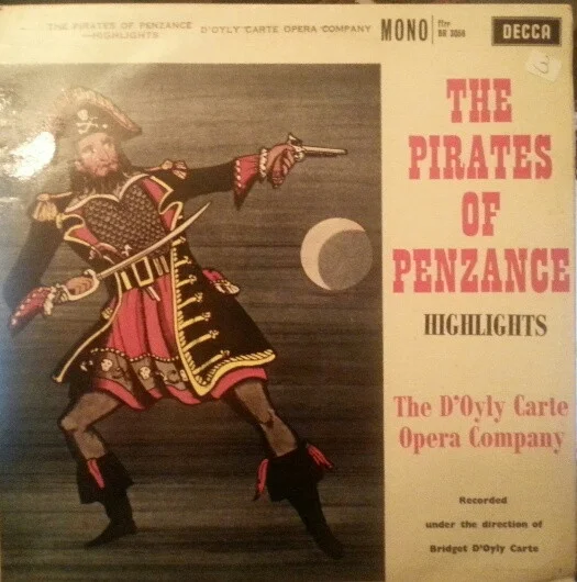 The Pirates Of Penzance - Highlights