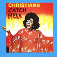 Christians Catch Hell (Gospel Roots, 1976-79)