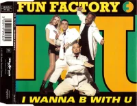 I Wanna B With U