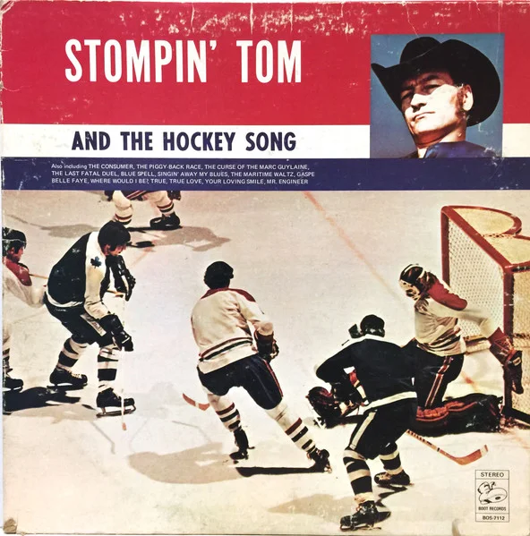 Stompin' Tom And The Hockey Song