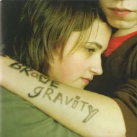 Brave Gravity