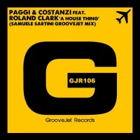 A House Thing (Samuele Sartini GrooveJet Mix)