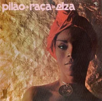 Pilão + Raça = Elza