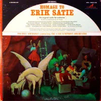 Homage To Erik Satie (His Original Works For Orchestra As Well As Orchestrations By Friends)