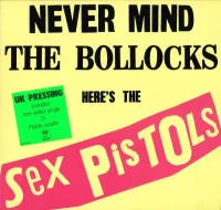 Never Mind The Bollocks Here's The Sex Pistols
