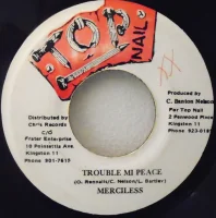 Trouble Mi Peace