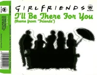 I'll Be There For You (Theme From "Friends")