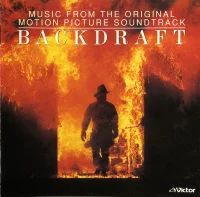 Backdraft (Music From The Original Motion Picture Soundtrack)