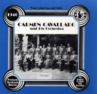 The Uncollected Carmen Cavallaro, 1946