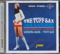The Tuff Sax Of Ace Cannon