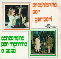 Preghierina Per I Genitori / Canzoncina Per Mamma E Papà