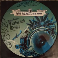 Big Bad And Heavy (Album Sampler)