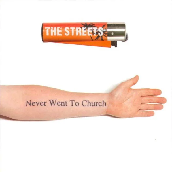 Never Went To Church