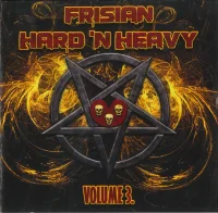 Frisian Hard 'N Heavy Volume 3