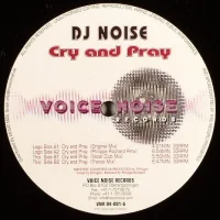 Cry And Pray