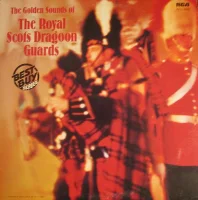 The Golden Sounds Of The Royal Scots Dragoon Guards