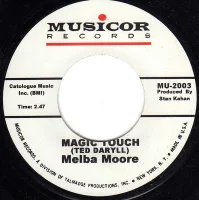 Magic Touch / Not My Girl