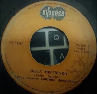 Sigue Mintiendo / Tres Cariños