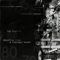 Nicotine Fits & Analogue Beats