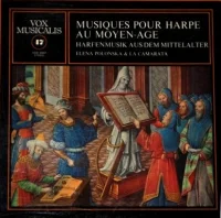 Musiques Pour Harpe Au Moyen-Âge